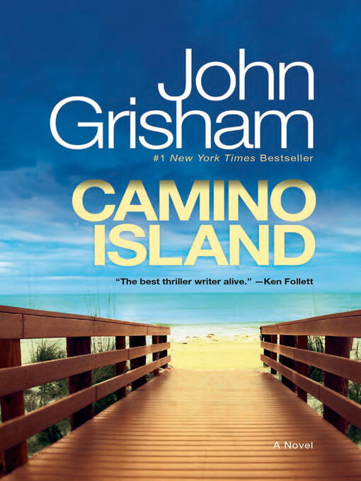 Title details for Camino Island by John Grisham - Available